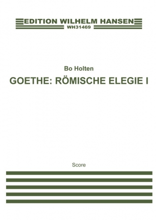 Bo Holten, Rmische Elegie I Mixed Choir [SATB] and Cello Chorpartitur