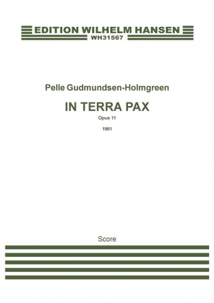 Pelle Gudmundsen-Holmgreen, In Terra Pax Op.11 Clarinet, Percussion and Piano Partitur