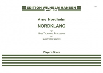 Arne Nordheim, Nordklang Bass Trombone, Percussion and Electronics Partitur