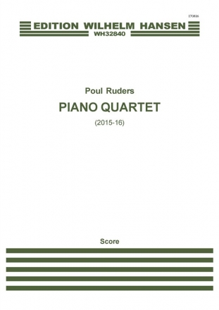 Poul Ruders, Piano Quartet Piano Chamber, Violin, Viola and Cello Partitur