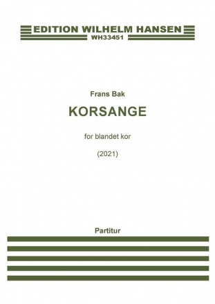 Frans Bak, Korsange SATB Book