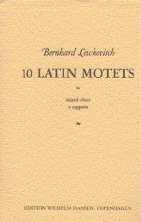 Bernhard Lewkovitch, Ten Latin Motets SATB Klavierauszug