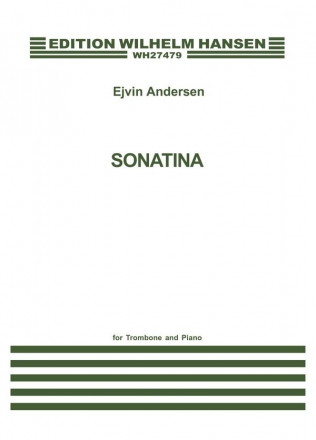 Ejvin Andersen, Sonatina For Trombone and Piano Posaune und Klavier Buch