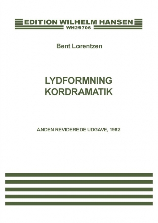 Bent Lorentzen, Lydformning Og Kordramatik SATB Chorpartitur