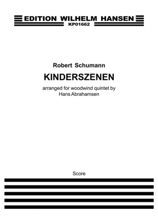 Kinderszenen for woodwind quintet score