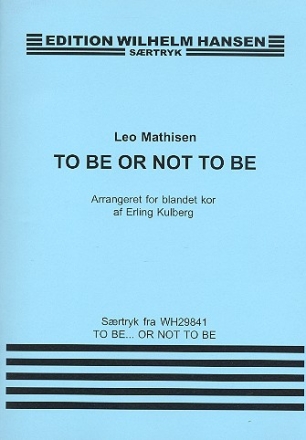 To be or not to be for mixed chorus and piano score (en),  archive copy