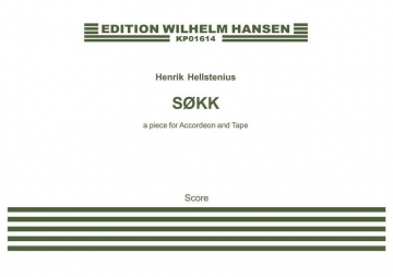 Henrik Hellstenius, Sokk - A Piece for Accordion and Tape Accordion, Electronics Buch