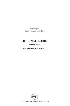 Per Nrgrd, Julens Glde - Himmelfalden SATB Chorpartitur