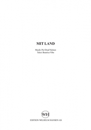 Per Drud Nielsen, Mit Land - En Stribe Grnt. SATB Chorpartitur