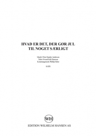 Peter Sander Andersen_Svend Erik Petersen, Hvad Er Det Der Gr Jul Til Mixed Choir [SATB] A Cappella Klavierauszug