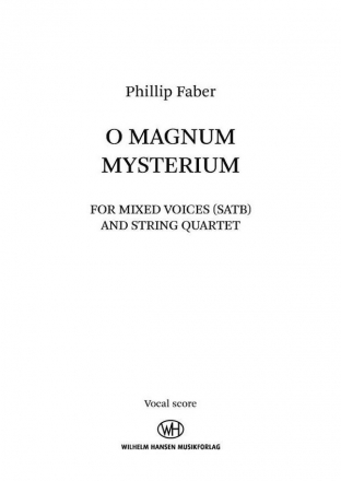 Phillip Faber, O Magnum Mysterium SATB Choral Score