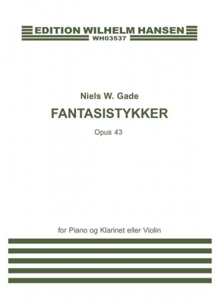 Fantasiestcke op.43 fr Klarinette (Violine) und Klavier