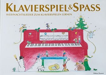 Klavierspiel und Spa - Weihnachtslieder fr Klavier