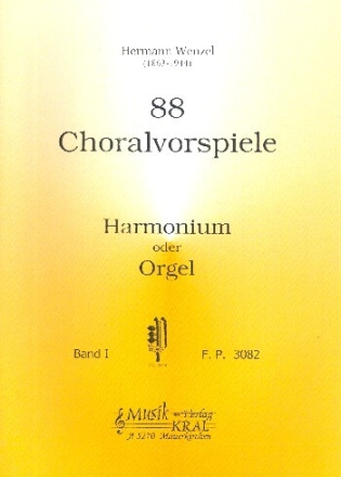 88 Choralvorspiele Band 1 f�r Harmonium oder Orgel