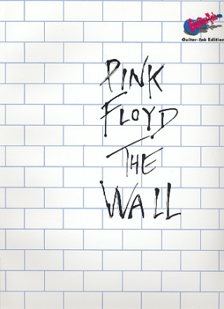 Pink Floyd: The Wall Songbook for guitar (notes and tab)