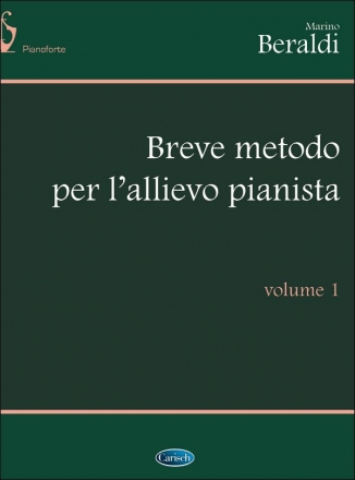 Beraldi, Breve Metodo Vol. 1 Klavier Buch