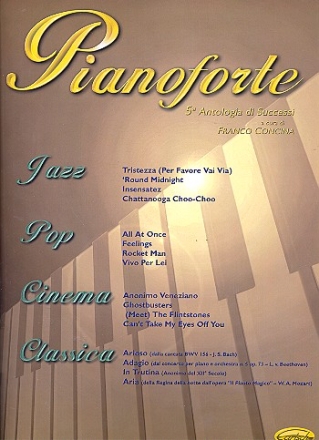 PIANOFORTE VOL.5: JAZZ POP CINEMA CLASSICA, ANTOLOGIA A CURA DI CONCINA, FRANCO