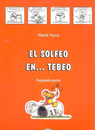 El solfeo en tebeo vol.2 (spa) Curso de solfeo para ninos