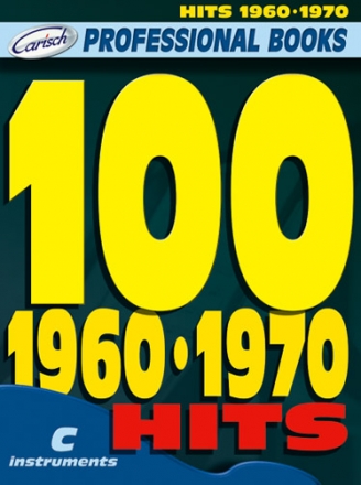 100 Hits 1960-1970: for c instruments text, melody line and chord symbols