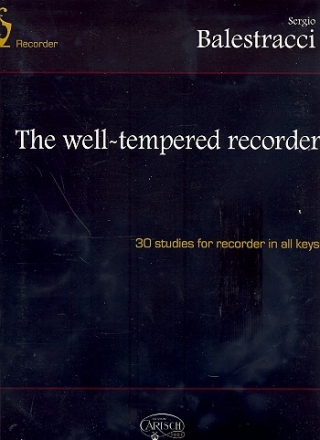 The well-tempered Recorder 30 studies for recorder in all keys