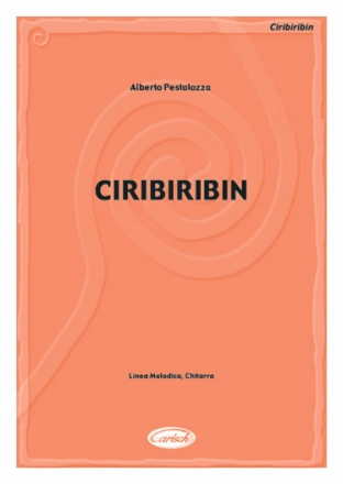Alberto Pestalozza, Ciribiribin Melody Lines & Guitar Sheet Melodyline and Chords Buch