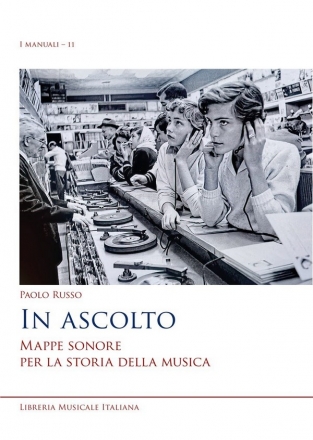 Russo, In ascolto - Mappe sonore per la storia della musica  book