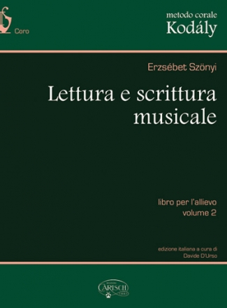 Erzsbet Sznyi_Zoltn Kodly, Metodo Corale Kodly: Lettura e Scrittu Choral Buch