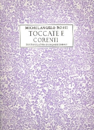 Toccate e corenti d'intavolatura d'organo e cimbalo facsimile