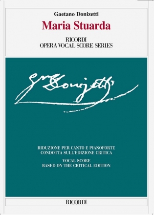 Maria Stuarda vocal score (en/it) based on the critical edition