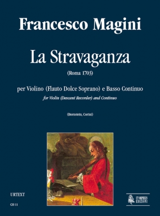 La Stravaganza (Roma 1703) per strumento solista (fl,vl) e basso partition et parties