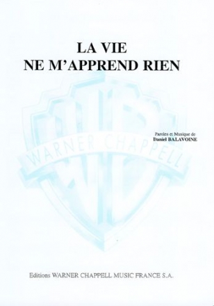 Daniel Balavoine, Vie Ne M'Apprend Rien Piano, Vocal and Guitar Buch