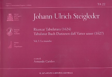 Ricercar Tabulatura - Tabulatur Buch Darinnen da Vatter unser vol.1 Le musiche