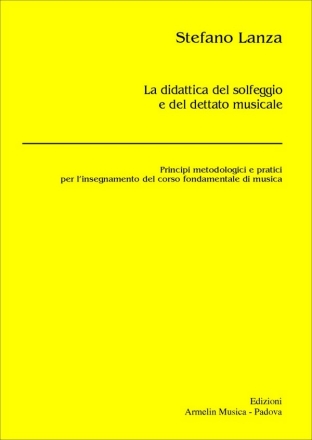 Lanza, Stefano La Didattica del Solfeggio e del Dettato Musicale