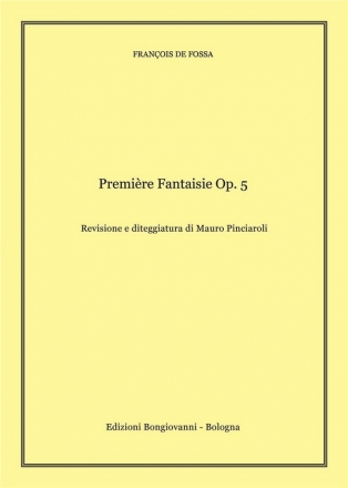 Franois De Fossa, Premire Fantaisie Op.5 Guitar