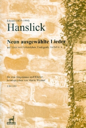 9 ausgew�hlte Lieder f�r Gesang (hoch/mittel) und Klavier Partitur