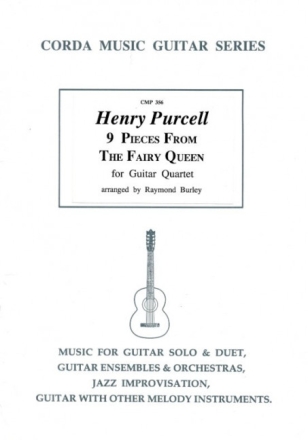 9 Pieces from the Fairy Queen for 4 guitars score and parts