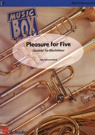 Pleasure for Five fr 2 Trompeten, Horn, Posaune und Tuba,  Partitur und Stimmen