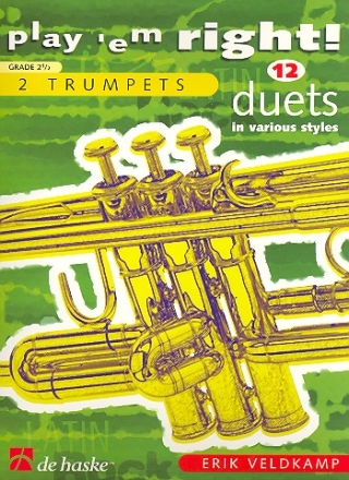 Play 'em right: 12 Duets in various styles for 2 trumpets