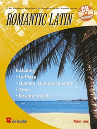 Romantic Latin (+CD): fr Altsaxophon Linx, Peter, bearb.