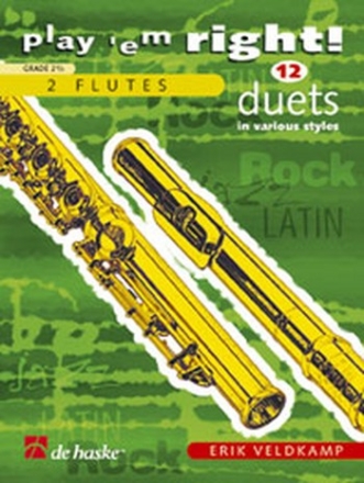 Play 'em right: 12 duets in various styles for 2 flutes