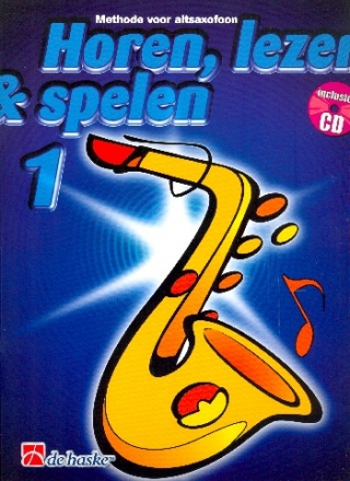 Horen lezen & spelen vol.1 (+CD) voor altsaxofoon (nl)