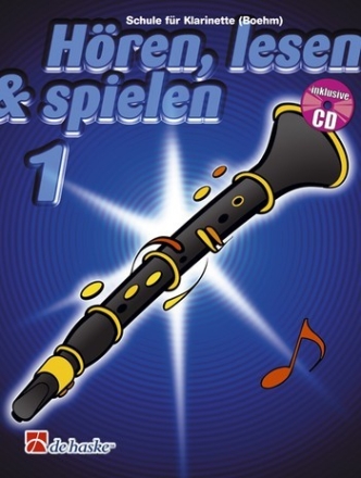 Hren lesen und spielen Band 1 (+CD) Schule fr Boehm-Klarinette