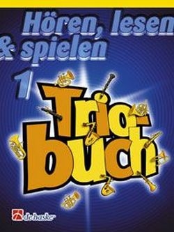 Hren lesen und spielen Band 1 Triobuch fr Posaune in B im Violinschlssel