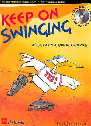 Keep on Swinging (+CD): fr Posaune