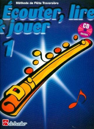 couter, lire, jouer vol.1 (+CD) pour flte (frz)