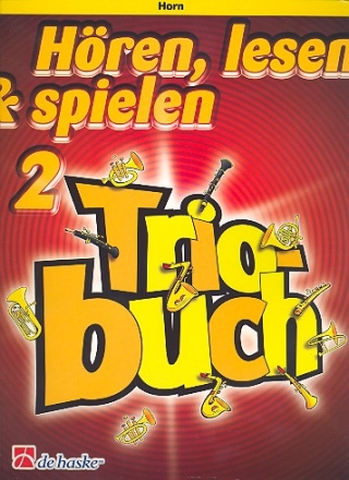 Hren lesen und spielen Band 2 Triobuch fr Horn