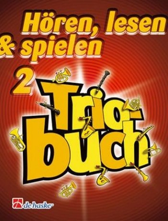 Hren lesen und spielen Band 2 Triobuch fr Posaune in C (Violinschlssel)