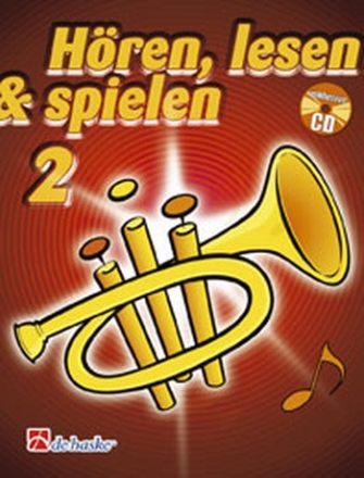 Hren lesen und spielen Band 2 (+CD) Schule fr Trompete