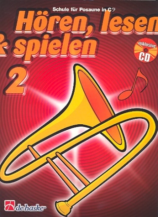 Hren lesen und spielen Band 2 (+CD) Schule fr C-Posaune im Bassschlssel