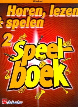 Horen lezen & spelen vol.2 - Speelboek voor klarinet (nl)